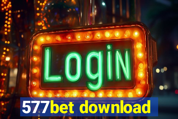 577bet download